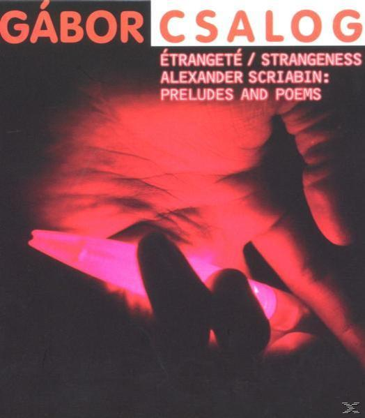 Csalog Gábor - Étrangeté (CD)