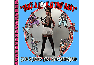 Eden And John's East River String Band - Take A Look At That Baby  - (Vinyl)