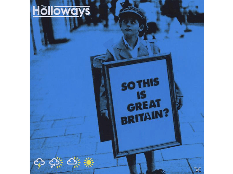 The Holloways - So This Is Great Britain?  - (CD)