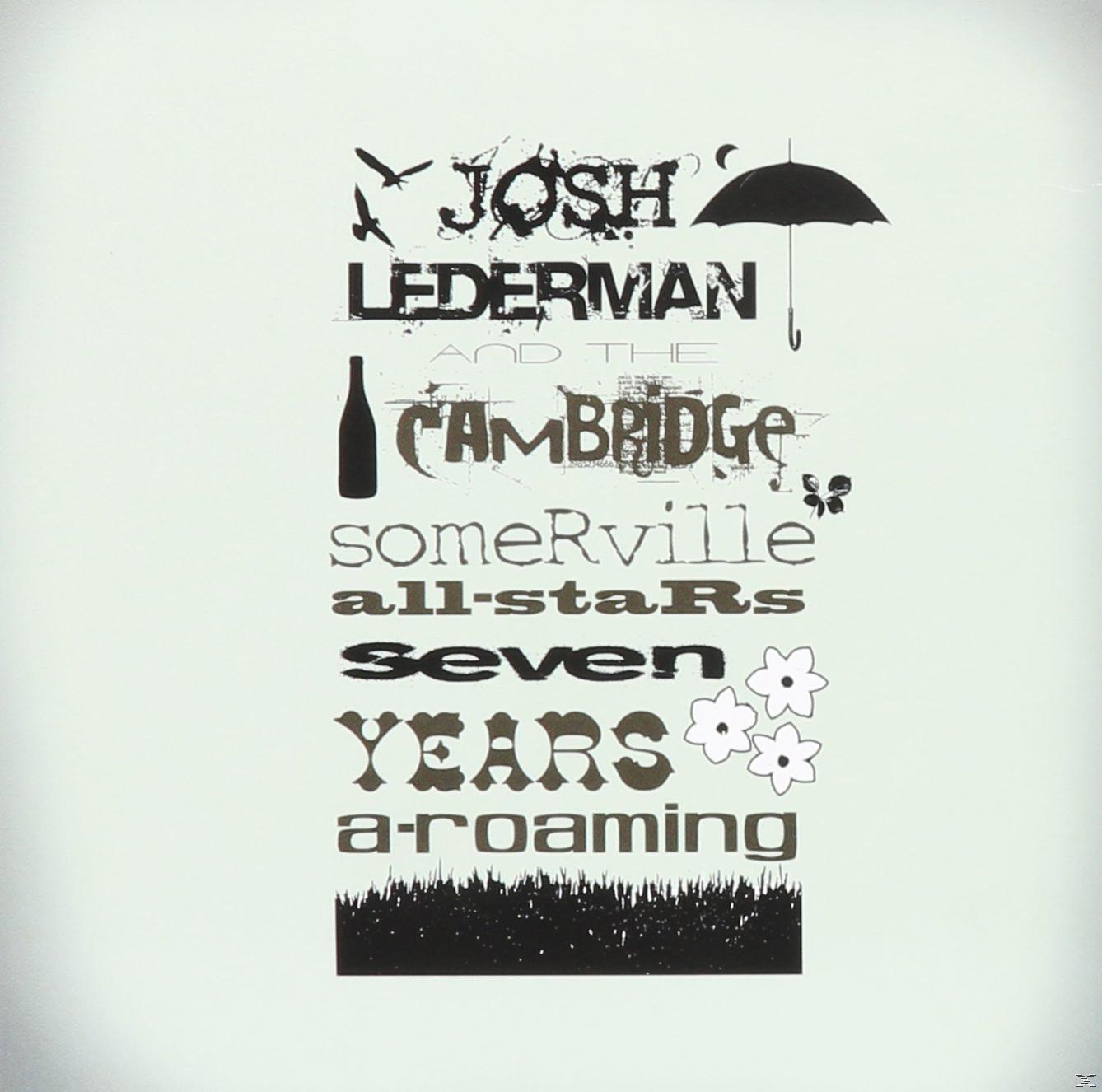 Seven (CD) A-Roaming Lederman - Cambridge-Somerville The Years - All-Star Josh &