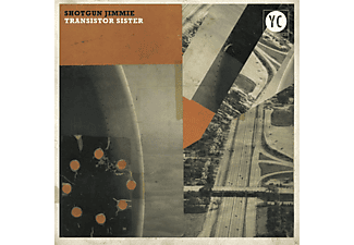 Shotgun Jimmie - Transistor Sister  - (Vinyl)