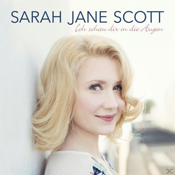 Scott In Ich Die Sarah Augen (CD) Jane - - Dir Schau
