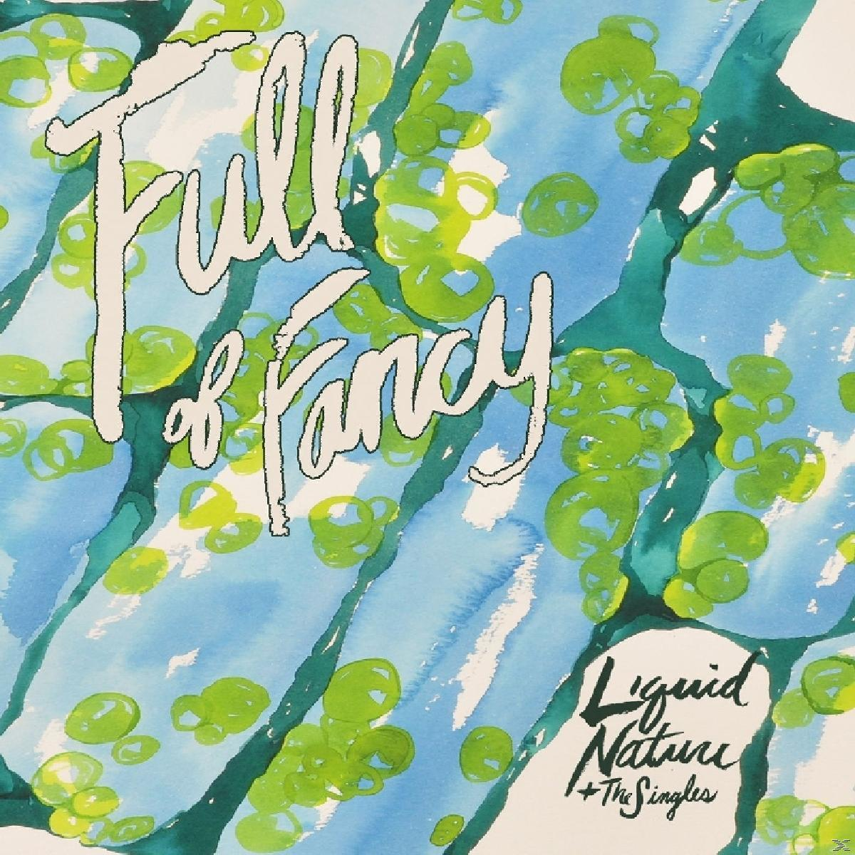 Full Of Fancy - Liquid Nature - (CD)