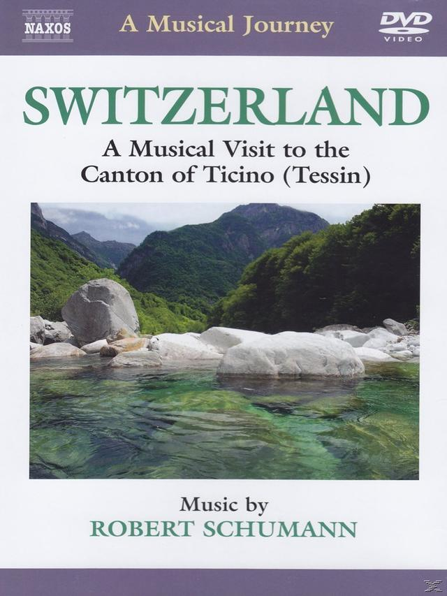 DVD-Cover mit Landschaft und Text: Schweiz, ein musikalischer Besuch.