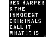 Ben Harper;The Innocent Criminals - Call It What It Is | CD