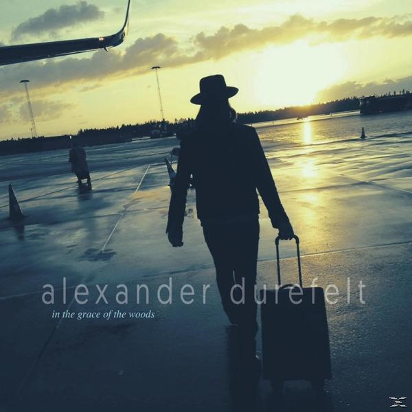 (Vinyl) Of - Alexander The The In Woods Grace Durefelt -