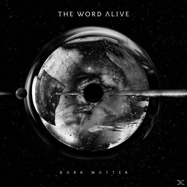 Alive Word Dark Matter The - - (CD)