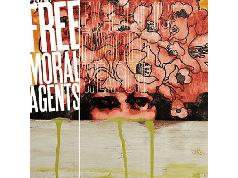 Free Moral Agents - Everybody\'s Favorite Weapon  - (CD)