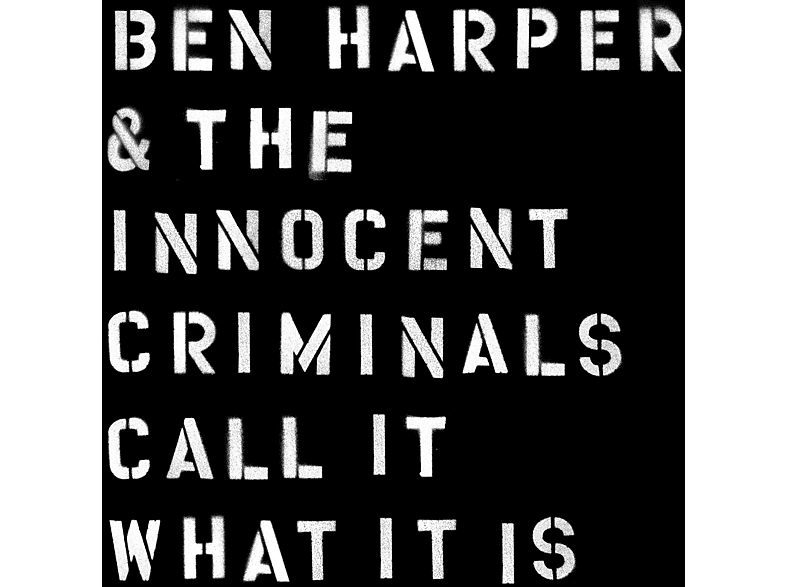 Ben Harper;The Innocent Criminals - CALL IT WHAT IT IS CD