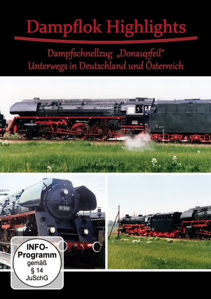 Dampflok Highlights - Dampfschnellzug "Donaupfeil" DVD