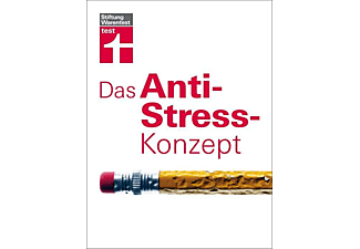 Das Anti-Stress-Konzept