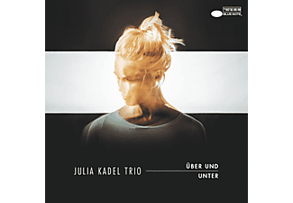 Julia Trio Kadel - Über Und Unter  - (CD)
