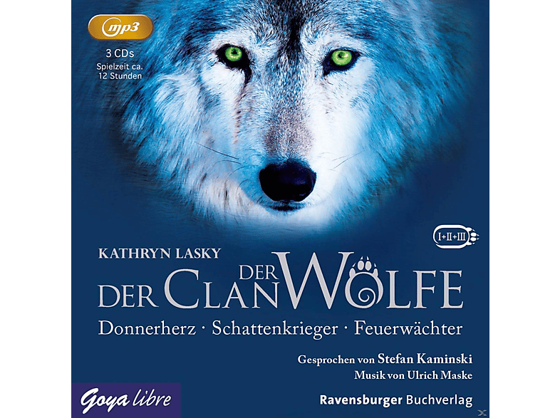 Kathryn Lasky - Clan Der Wölfe 1-3.Donnerherz, Schattenkrieger, Feuerwächter  - (MP3-CD)