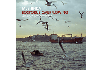 Meshinda - Áradó Boszporusz (CD)