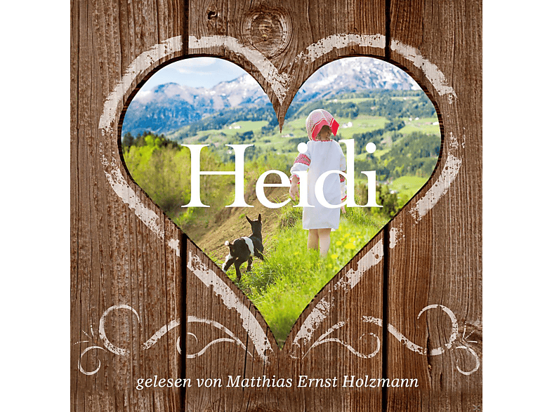 Gelesen Von Matthias Ernst Holzmann – Heidi – (CD)