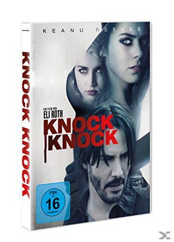 Filmposter für 'Knock Knock' mit Keanu Reeves und zwei Frauen. Das Poster ist auf weißem Hintergrund.