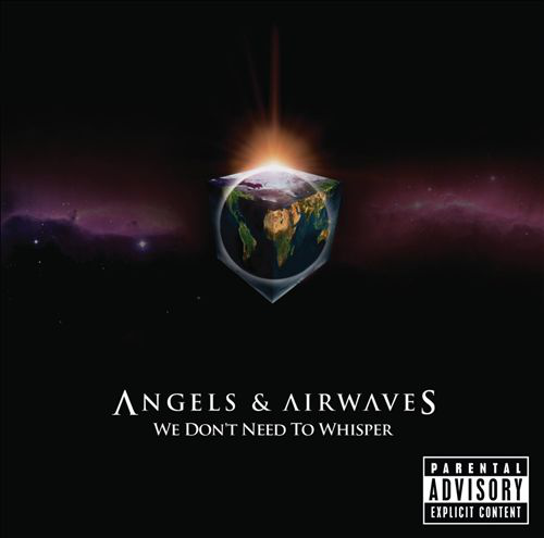 Angels and Airwaves - We Don't Need to Whisper (CD)