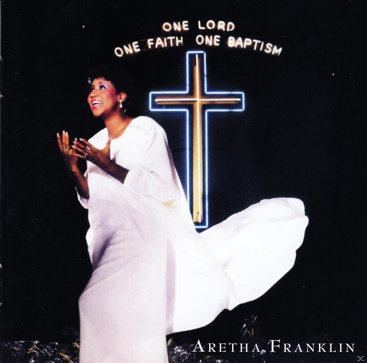 Faith,One - Aretha Franklin, Baptism One (CD) VARIOUS Lord,One -