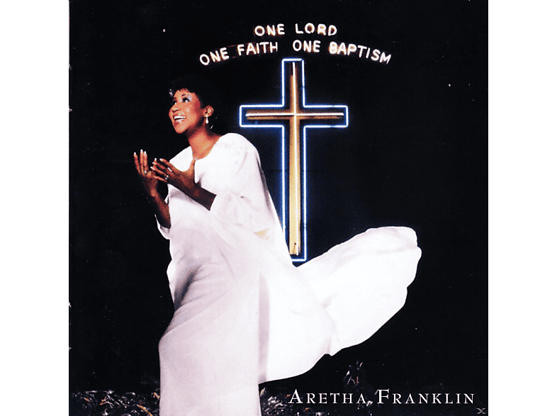 Aretha Franklin, VARIOUS - One Lord,One Faith,One Baptism  - (CD)