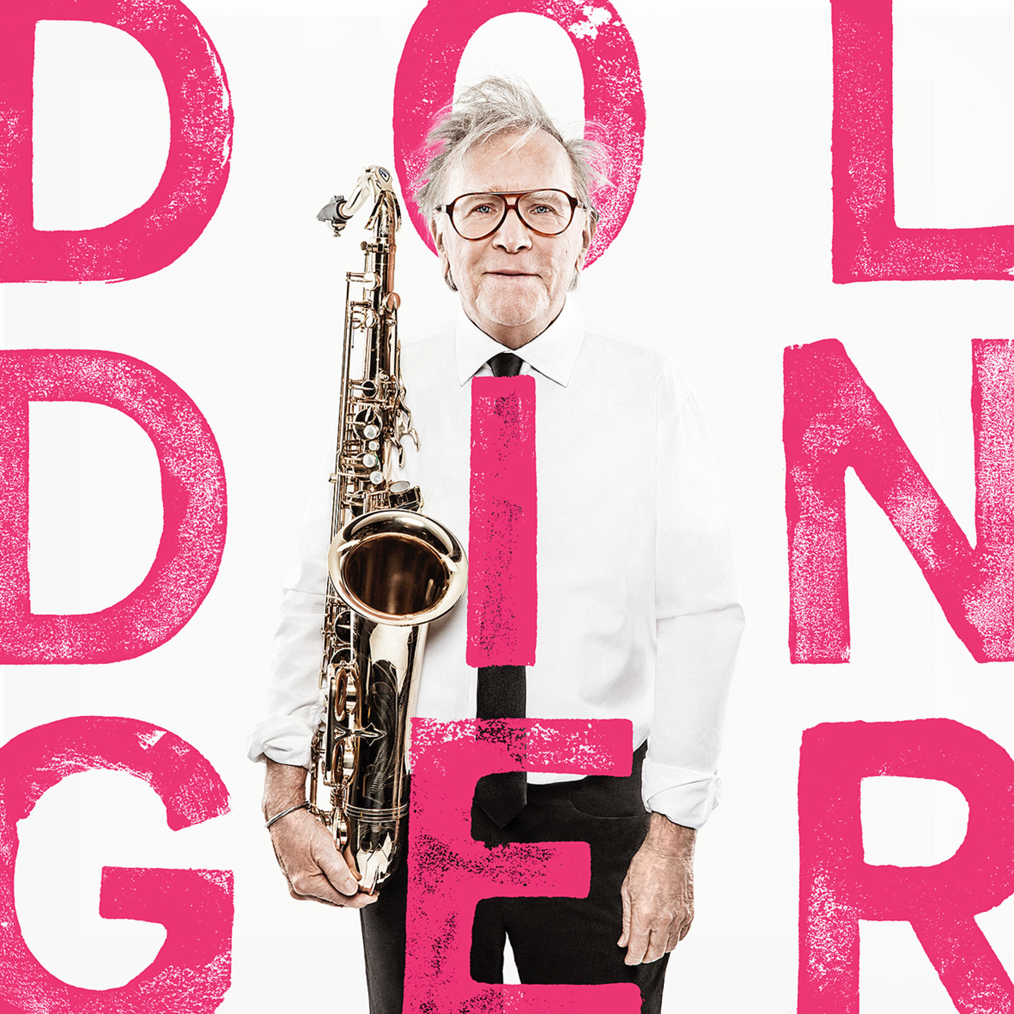 Albumcover: Ein Mann im weißen Hemd mit Saxophon, rosa Text.