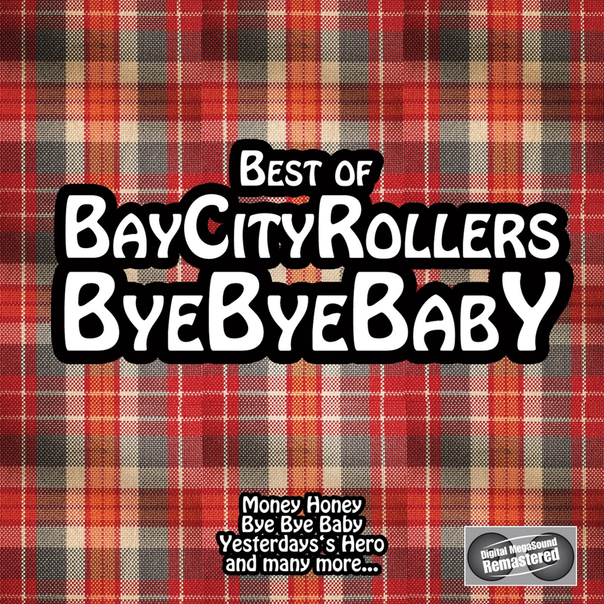- - Bay Bye City Of Rollers (CD) Bay Baby Best - Bye Rollers City