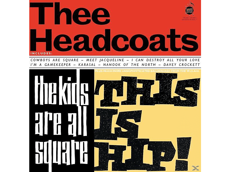 Thee Headcoats - The Kids Are All Square-This Is Hip  - (Vinyl)