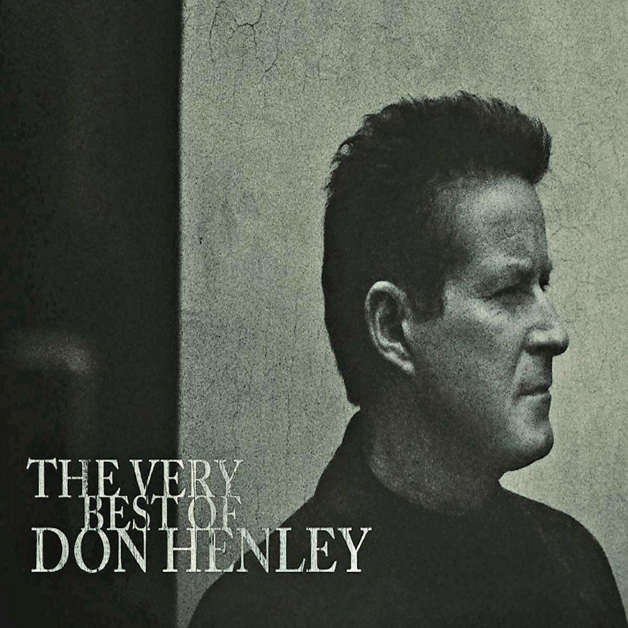 Schwarz-Weiß-Bild eines Mannes im Profil mit Text: The Very Best of Don Henley.