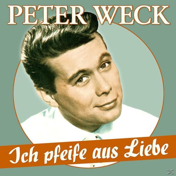 Albumcover: Peter Weck in einem Kreis, Text 'Ich pfeife aus Liebe'. Grüne und orange Farben.