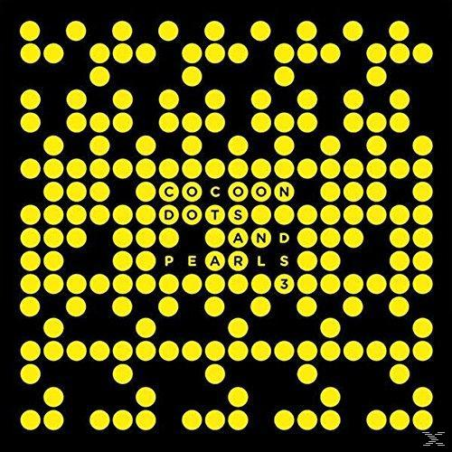 Albumcover mit gelben Punkten und den Worten 'Cocoon Dots and Pearls 3'.