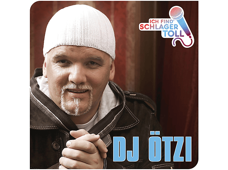 DJ Ötzi – Ich Find‘ Schlager Toll (Das Beste) – (CD)
