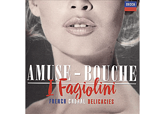 I Fagiolini - Amuse - Bouche (CD)
