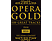 Különböző előadók - Opera Gold - 100 Great Tracks (CD)