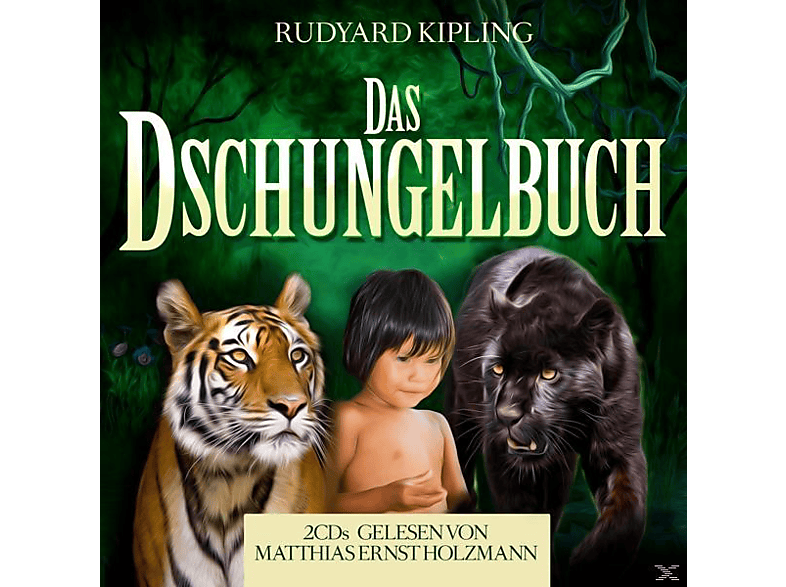 Gelesen Von Matthias Ernst Holzmann – Das Dschungelbuch – (CD)