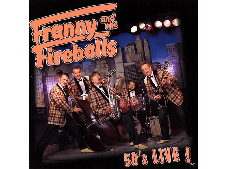 The - (CD) Franny Live And - 50\'s Fireballs !