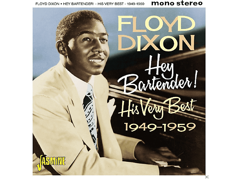 Hey - Bartender Floyd (CD) Dixon -