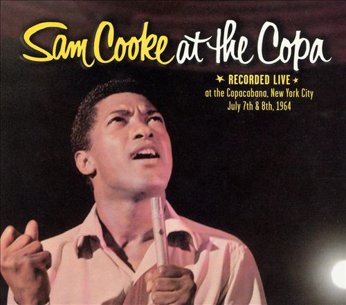 Sam Cooke - Sam Cooke at the Copa (CD)