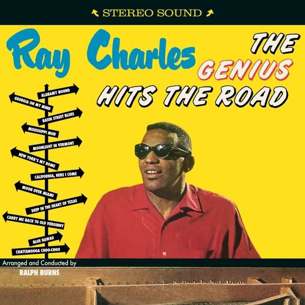 Ray Charles - The Genius Hits The Road - Bonus Tracks (Vinyl LP (nagylemez))