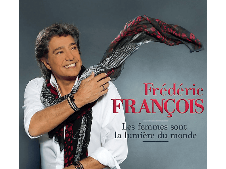 Frédéric François - Les Femmes Sont La Lumière Du Monde CD