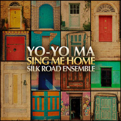 Silk Road Ensemble, Yo-Yo Ma - Sing me Home (CD)