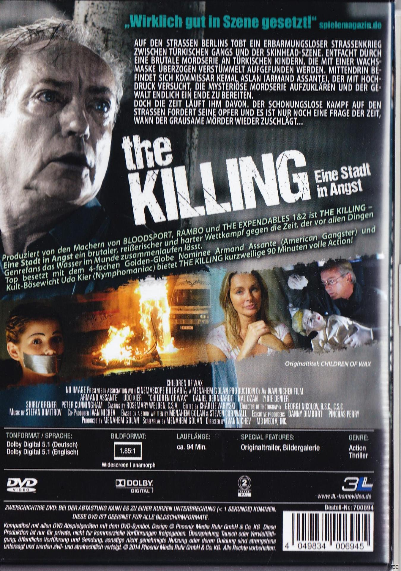 Of The DVD Killing / in Stadt Angst Wax Children - Eine