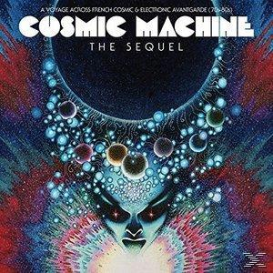 VARIOUS - Cosmic Machine The Sequel   - (Vinyl)