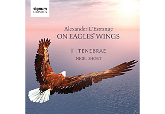 Tenebrae, James Sherlock - On Eagles' Wings-Geistliche Chorwerke  - (CD)