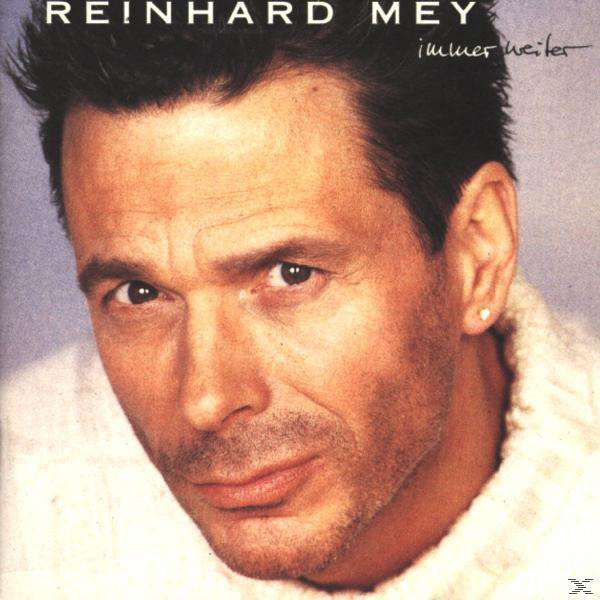 Albumcover mit Nahaufnahme des Gesichts eines Mannes mit dem Text "Reinhard Mey".