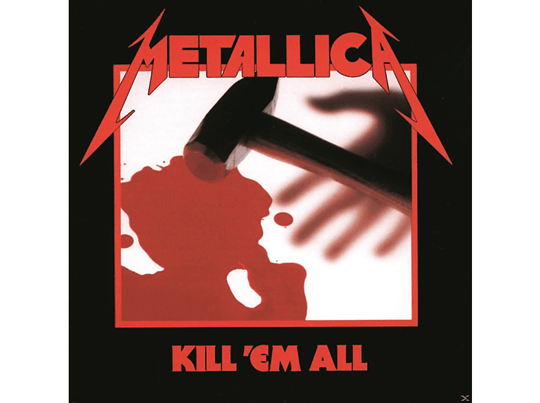 Metallica - KILL 'EM ALL  REMASTERED 2016) CD