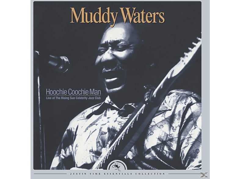 Muddy Waters - Hoochie Coochie Man-Live At The Rising Sun Celebri  - (Vinyl)