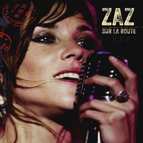 ZAZ-Albumcover mit einer Frau, die in ein Mikrofon singt, Text überlagert.