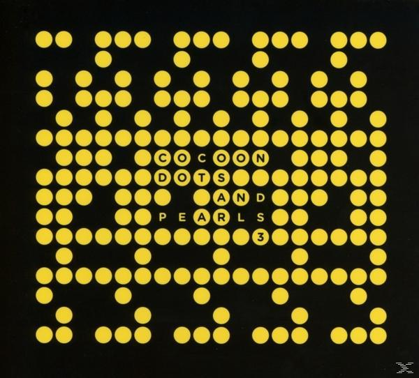 Albumcover 'Cocoon, Dots and Pearls 3' mit gelben Punkten auf schwarzem Hintergrund.