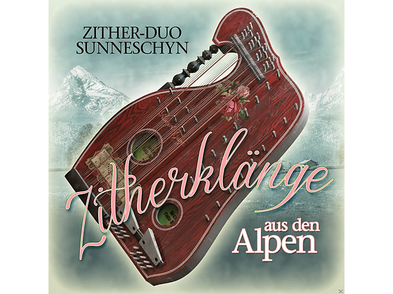 Zitherduo Sunneschyn Zither Klänge Aus Den Alpen (CD) Zitherduo