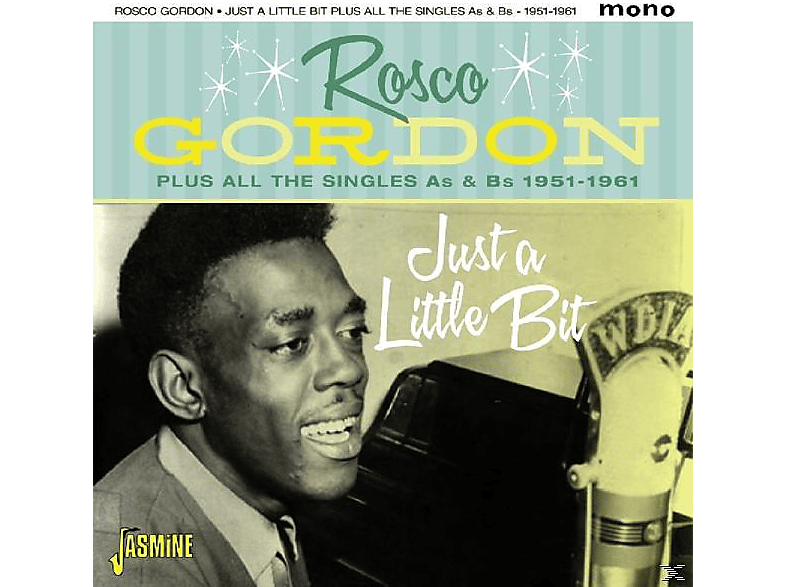 Rosco Gordon - Just A Little Bit  - (CD) | Hip Hop & R&B CDs