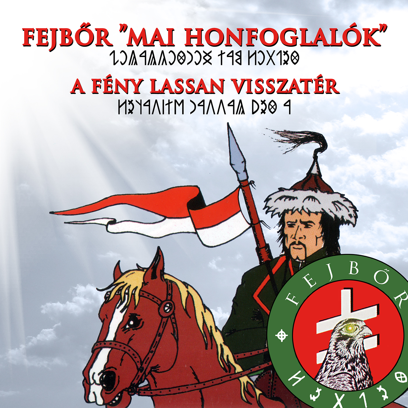 Egészséges Fejbőr - Mai honfoglalók (Digipak) (CD)